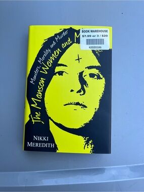 The Manson Women and Me by Nikki Meredith - Yellow & Black Paperback
